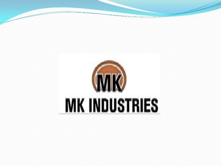 Mk industries