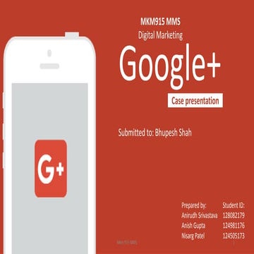 MKM915 - Google Plus Case Presentation