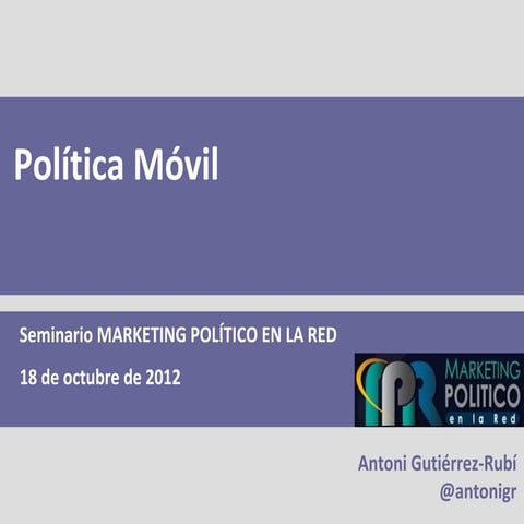 La política móvil