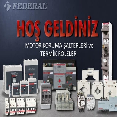 Federal Elektrik - Motor Koruma Şalteri ve Termik Röleler | PDF