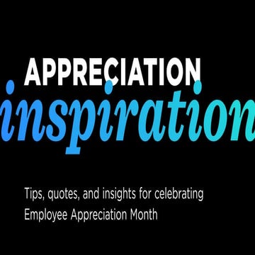 Appreciation Inspiration: Tips, Quotes, and Insights for Celebrating Employee...