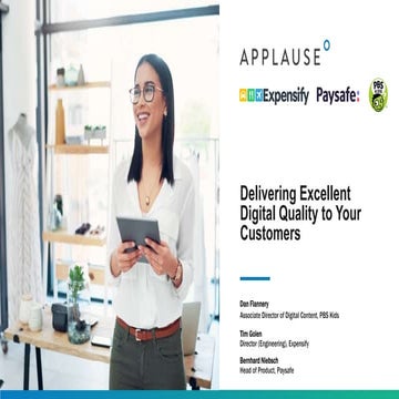 Delivering Excellent Digital Quality to Your Customers