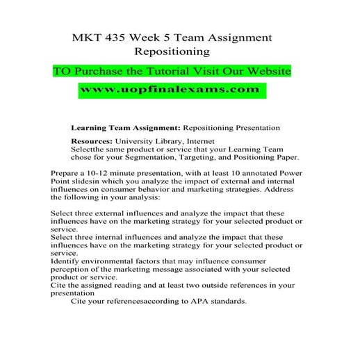 Mkt 435 week 5 team assignment repositioning presentation | DOCX