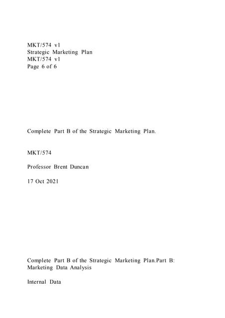 MKT574 v1Strategic Marketing PlanMKT574 v1Page 6 of 6
