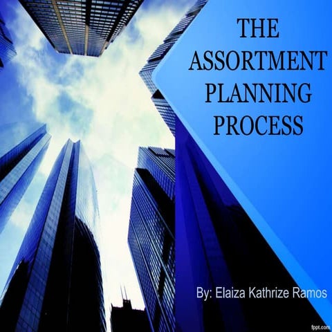 Assortment Planning Process