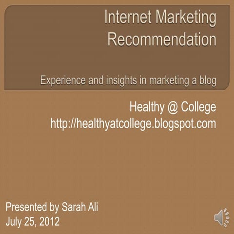 Internet Marketing Recommendation