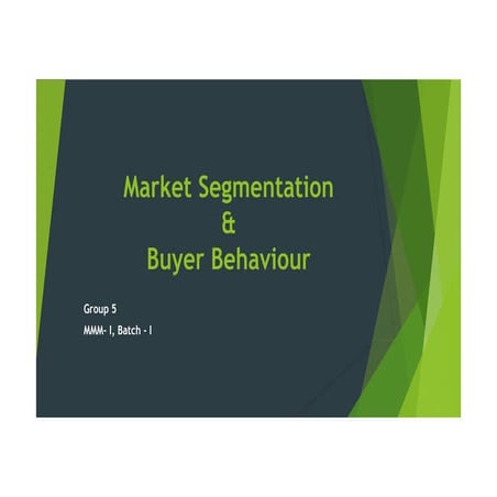 Mkt segment & Buyer Behavior