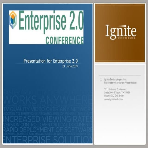 Ignite Technologies Overview