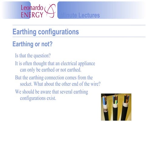 Minute Lecture - Earthing Configurations