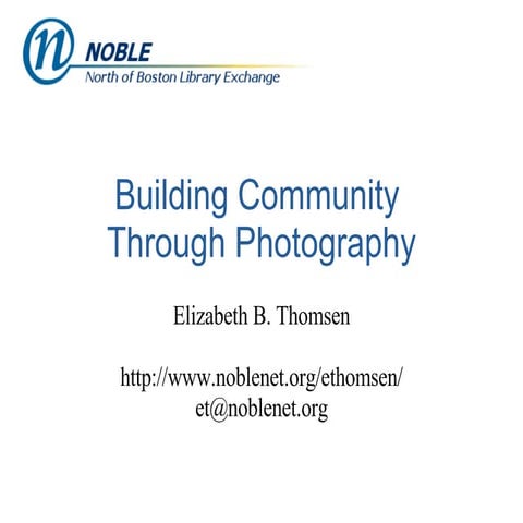 Building Community Through Photography