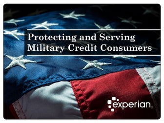 Protecting and Serving Military Credit Consumers