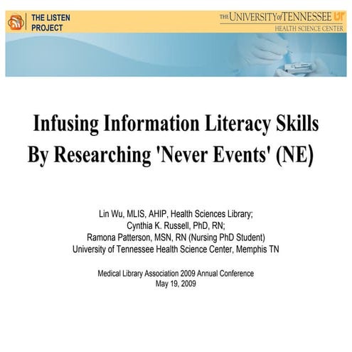 Infusing Information Literacy Skills by Researching 'Never Events'
