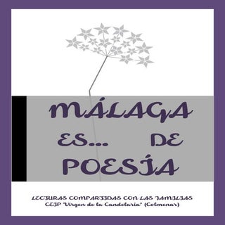 MÁLAGA ES DE POESÍA