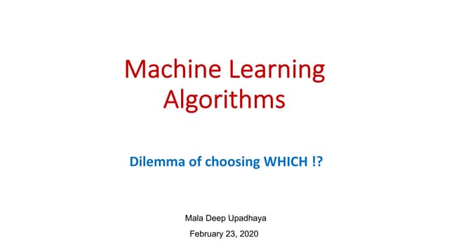 How to choose Machine Learning  algorithm.