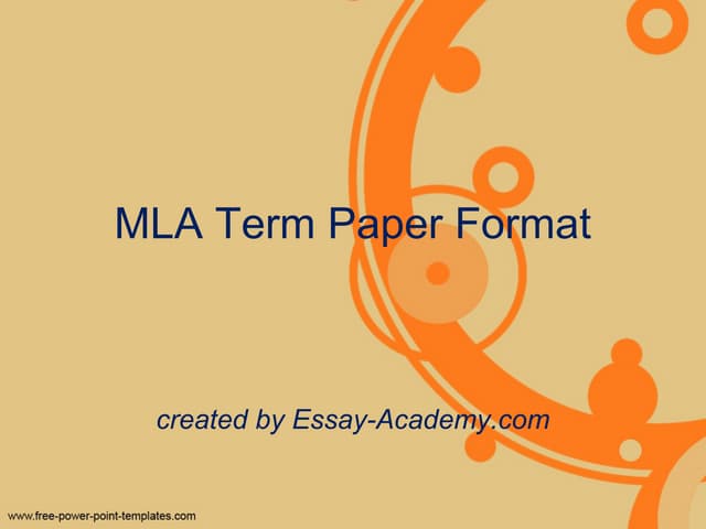 Mla term paper format PPT Mla term paper format PPT