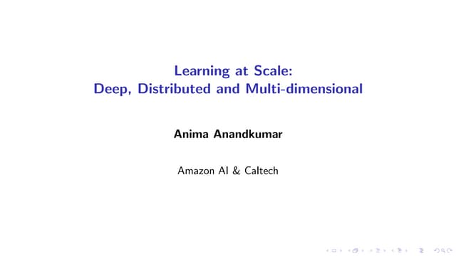 Anima Anadkumar, Principal Scientist, Amazon Web Services, Endowed Professor,...