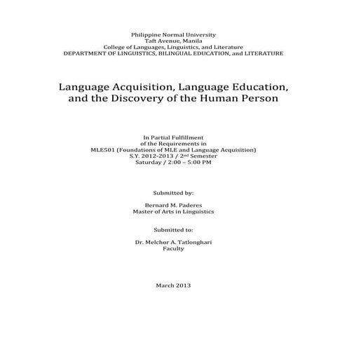 MLE 501 - Language Acquisition, Education, and the Discovery of the Human Person ( An Essay)