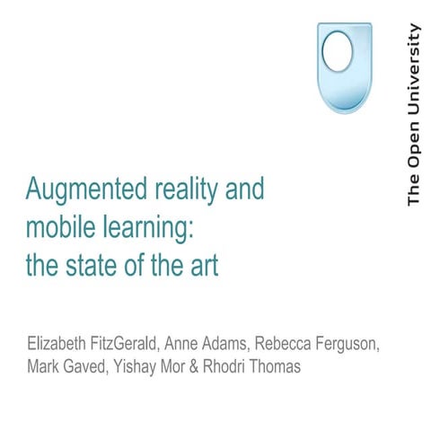 Augmented reality and mobile learning: the state of the art