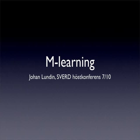 m-learning Sverd Johan Lundin