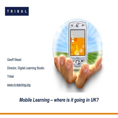 Mlearning In the UK - 2009