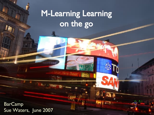 m-Learning: Learning on the go