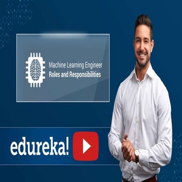 Machine Learning Engineer Roles And Responsibilities | ML Engineer ...
