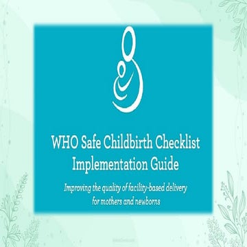 mlhp safe child birth checklist.pptx based on WHO. | PPTX