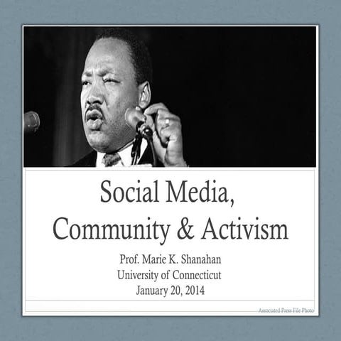 MLK Day 2014: Social Media, Community Building, and Activism