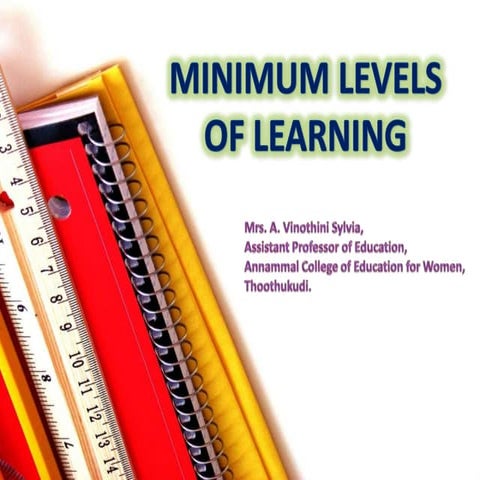 Minimum Levels of Learning