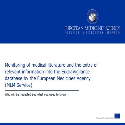 Monitoring of medical literature(MLM)