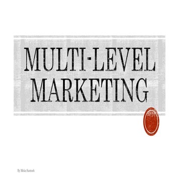 Mlm - Multi Level Marketing