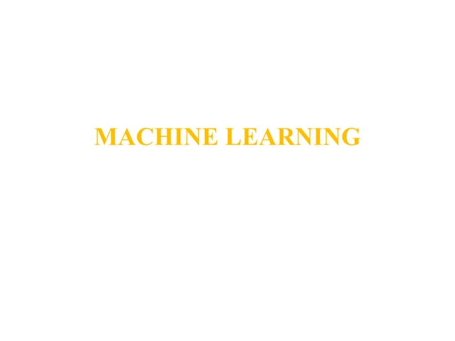 ECT463 Machine Learning Module 1 KTU 2019 Scheme.pptx
