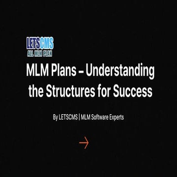 MLM plans ppt - MLM Compensation Plans