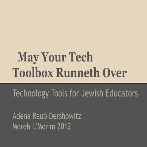 May Your Tech Toolbox Runneth Over