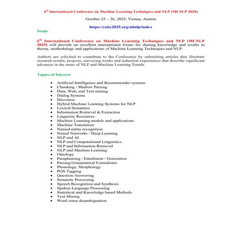 6th International Conference on Machine Learning Techniques and NLP (MLNLP 2025)