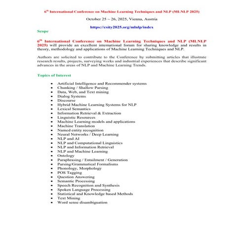 6th International Conference on Machine Learning Techniques and NLP (MLNLP 2025)