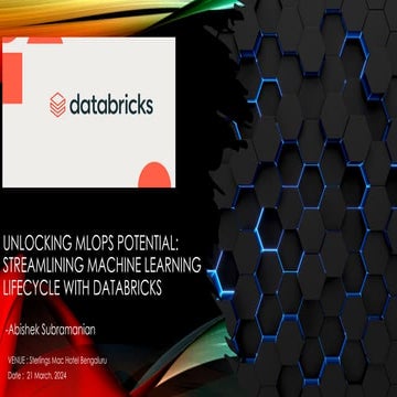 Unlocking MLOps Potential: Streamlining Machine Learning Lifecycle with Datab...
