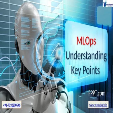 MLOps Course in Ameerpet - Machine Learning Operations.pptx
