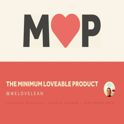 Beyond MVP: Creating a product that customers