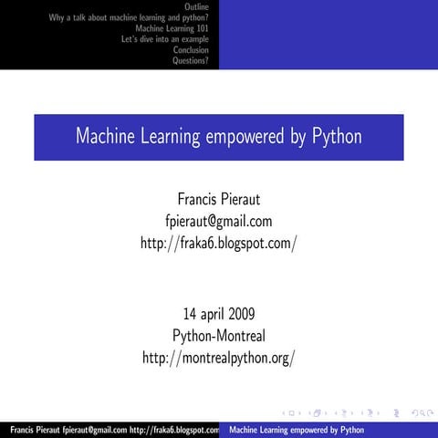 Machine Learning empowered by Python April2009 | PPT