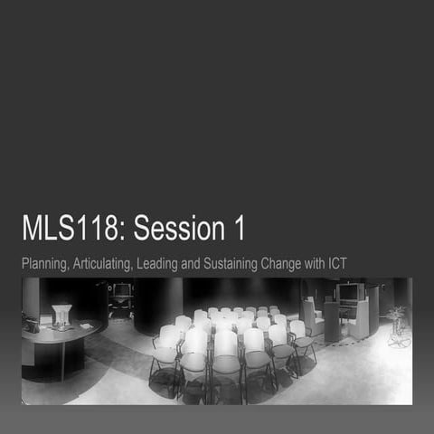 MLS118 Session 1 July 2011