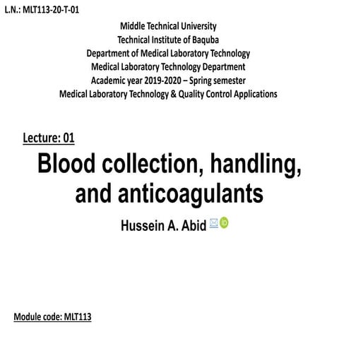 Blood collection, handling, and anticoagulants
