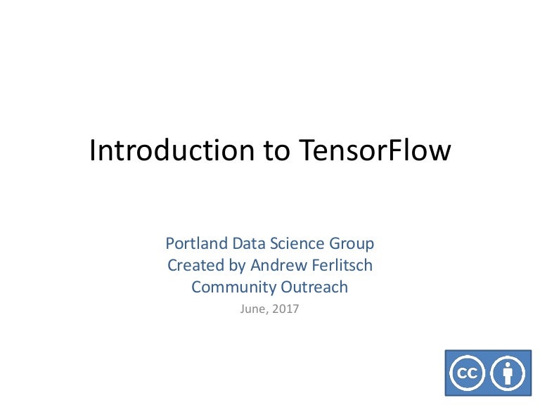 Machine Learning - Introduction to Tensorflow