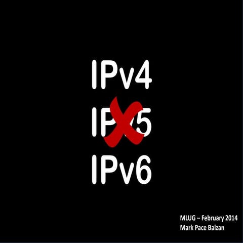 MLUG February 2014 Workshop - IPv6, What's That About?