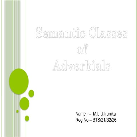 what are the Semantic classes of adverbials.pptx