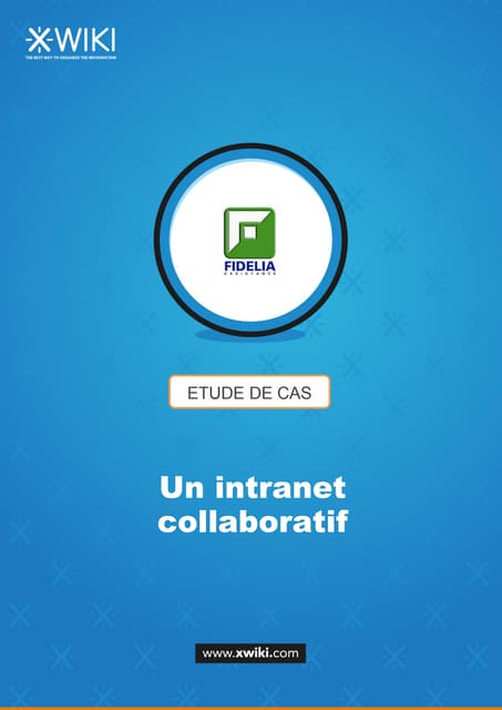 L'intranet collaboratif Fidelia Assistance