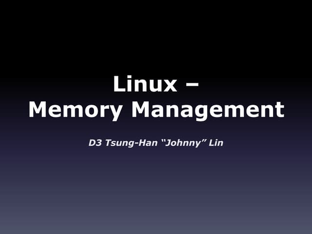 Linux Memory Management