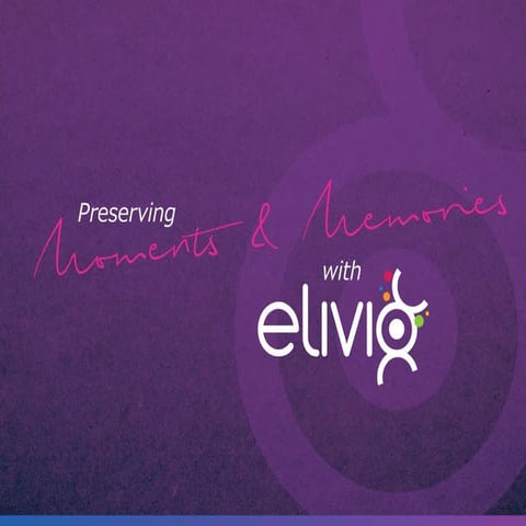 Elivio Moments & Memories 