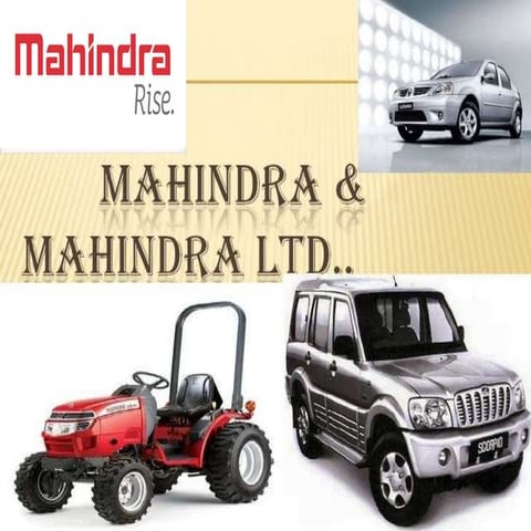 MAHINDRA AND MAHINDRA