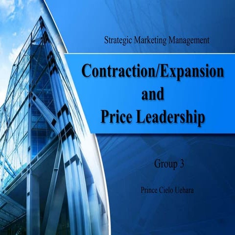 Contraction/Expansion and Price Leadership